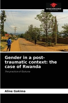 portada Gender in a post-traumatic context: the case of Rwanda (in English)