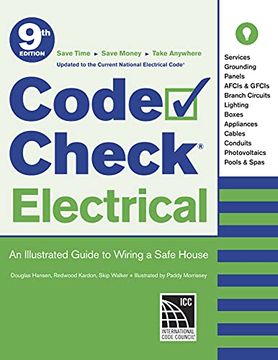 portada Code Check Electrical: An Illustrated Guide to Wiring a Safe House (in English)