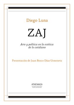 portada Zaj: Arte y Política en la Estética de lo Cotidiano (Estética y Teoría de las Artes) (in Spanish)