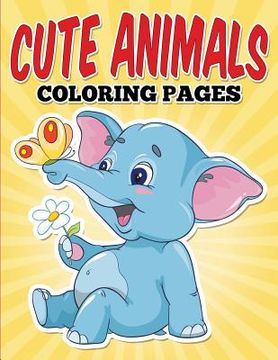 portada Cute Animals Coloring Pages (en Inglés)