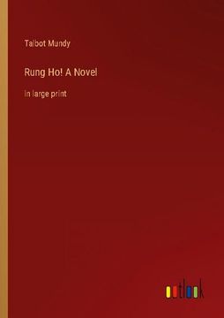 portada Rung Ho! A Novel: in large print (en Inglés)