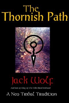 portada The Thornish Path: A Neo-Tribal Tradition (en Inglés)