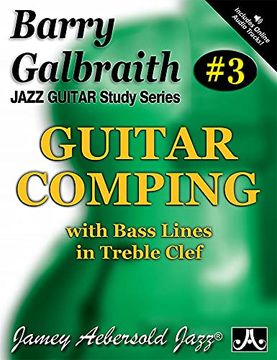 portada Barry Galbraith # 3 - Guitar Comping Play-A-Long (With Free Audio Cd): With Bass Lines in Treble Clef (Jazz Guitar Study Series) (en Inglés)