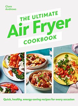 portada The Ultimate Air-Fryer Cookbook (en Inglés)