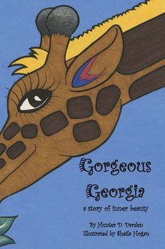 portada Gorgeous Georgia: A Story of Inner Beauty (en Inglés)