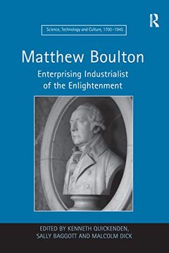 portada Matthew Boulton: Enterprising Industrialist of the Enlightenment (en Inglés)