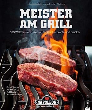 portada Meister am Grill: 100 Weltmeister-Rezepte für Gas, Holzkohle und Smoker (en Alemán)
