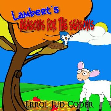 portada Lambert's Reasons for the Seasons (en Inglés)