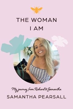 portada The Woman I Am (en Inglés)