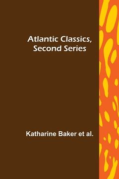 portada Atlantic Classics, Second Series (in English)
