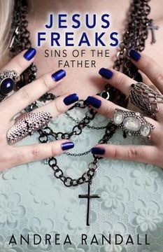 portada Jesus Freaks: Sins of the Father (en Inglés)