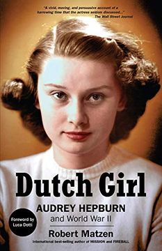 portada Dutch Girl: Audrey Hepburn and World war ii 