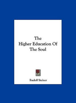 portada the higher education of the soul (en Inglés)