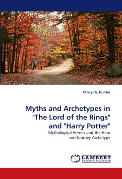 myths and archetypes in "the lord of the rings" and "harry potter"