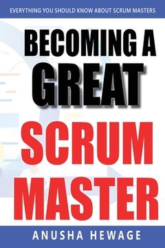 portada Becoming a Great Scrum Master (en Inglés)