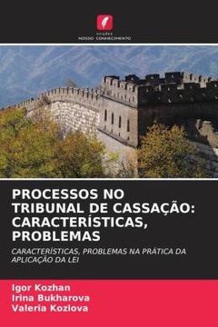 portada Processos no Tribunal de Cassação: Características, Problemas