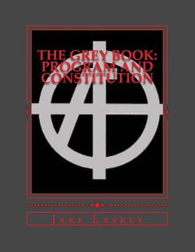 portada The Grey Book: Program & Constitution (en Inglés)