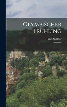 portada Olympischer Frühling: 1 (en Alemán)