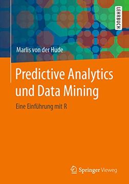 portada Predictive Analytics und Data Mining: Eine Einführung mit r (in German)