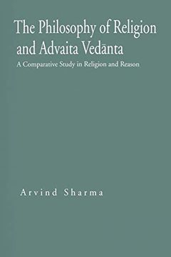 portada The Philosophy of Religion and Advaita Vedanta (in English)