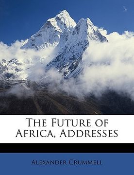 portada the future of africa, addresses (en Inglés)