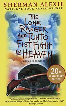 portada The Lone Ranger and Tonto Fistfight in Heaven (20th Anniversary Edition) (in English)