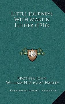 portada little journeys with martin luther (1916) (en Inglés)