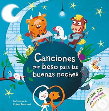 portada Canciones con Beso Para las Buenas Noches: Incluye cd Para Escuchar, Cantar y Soñar (Antología de Cuentos Cortos)