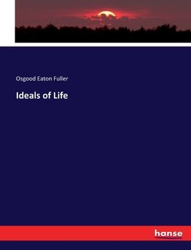 portada Ideals of Life (in English)