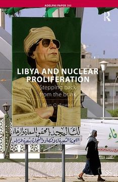 portada Libya and Nuclear Proliferation: Stepping Back from the Brink (en Inglés)