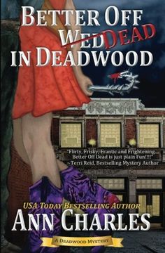 portada Better Off Dead in Deadwood: Volume 4 (Deadwood Humorous Mystery)