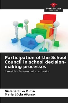 portada Participation of the School Council in school decision-making processes (in English)