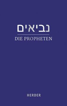 portada Die Propheten: (hebraisch-Deutsch) in Der Revidierten Ubersetzung Von Rabbiner Ludwig Philippson (en Alemán)