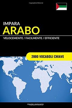 portada Impara l’Arabo - Velocemente / Facilmente / Efficiente: 2000 Vocaboli Chiave
