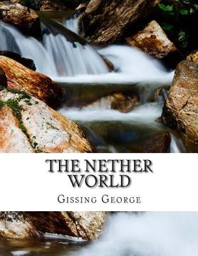 portada The Nether World (en Inglés)