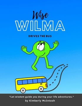portada Wise Wilma Drives the Bus (en Inglés)