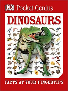 portada Pocket Genius: Dinosaurs: Facts at Your Fingertips (en Inglés)
