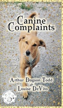 portada Canine Complaints (Hardback) (en Inglés)