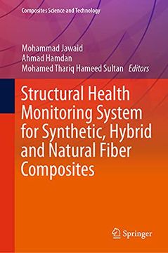 portada Structural Health Monitoring System for Synthetic, Hybrid and Natural Fiber Composites (Composites Science and Technology) 