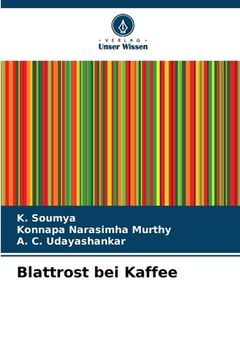 portada Blattrost bei Kaffee (in German)