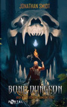 portada Bone Dungeon (Elemental Dungeon #1) (en Inglés)