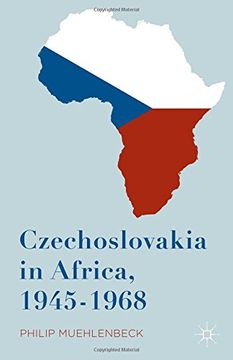 portada Czechoslovakia in Africa, 1945-1968