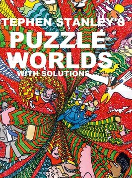 portada Stephen Stanley's Puzzle Worlds with solutions (en Inglés)