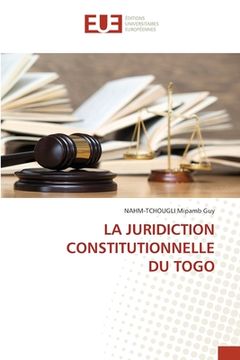portada La Juridiction Constitutionnelle Du Togo