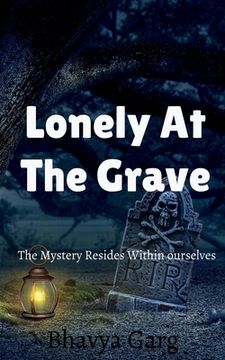 portada Lonely At The Grave (en Inglés)