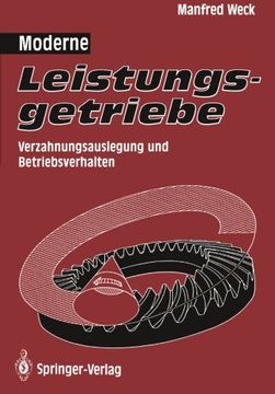 portada Moderne Leistungsgetriebe: Verzahnungsauslegung und Betriebsverhalten (German Edition)