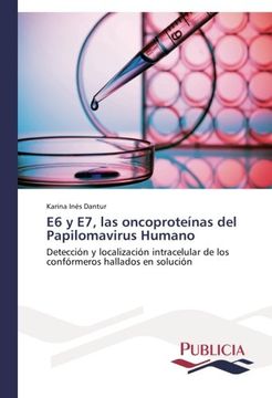 portada E6 y E7, las oncoproteínas del Papilomavirus Humano