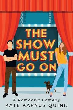portada The Show Must Go On (in English)