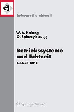 portada Betriebssysteme und Echtzeit: Echtzeit 2015 (Informatik Aktuell) (en Alemán)