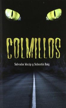 portada Colmillos (la Galera Joven) (in Spanish)